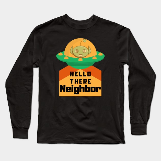 Hello there neighbor Long Sleeve T-Shirt by Movielovermax